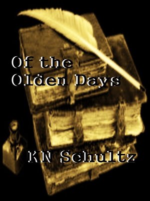 cover image of Of the Olden Days